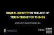The Future of Digital Identity in the Age of the Internet of Things