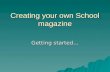 Creating your own school magazine