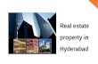 Real estate property in hyderabad