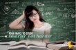 Four ways to study smarter not harder
