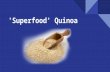 Superfood Quinoa