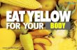 Yellow Diet for Healthy Body