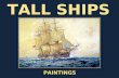 Tall Ships - Paintings