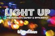 Light Up Your Holidays Safely and Efficiently