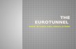 The eurotunnel