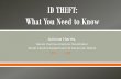 ID Theft: What You Need to Know - Juliana Harris