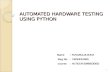 Automated hardware testing using python