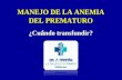 MEDICINA INTERNA - MANEJO DE LA ANEMIA DEL PREMATURO - DR. F. FARFÁN