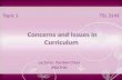 Topic 1 Concepts and Issues in Curriculum