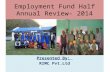Employment Fund Half Annual review meeting