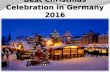 Best Christmas Celebration in Germany 2016
