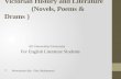 Victorian History and Literature(Novels, Poems & Drams )