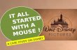 It all started with a mouse - A case study on disney