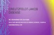Creutzfeldt jakob disease Dr. Muhammad Bin Zulfiqar