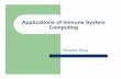 Applications of immune system computing