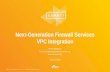 Next-Generation Firewall Services VPC Integration