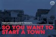 So You Want to Start a Town