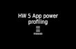 App power consumption hw5