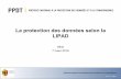 La protection des données selon la LIPAD - Préposé cantonal à la protection des données et à la transparence
