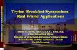 D.Rizik, tryton breakfast symposium_real world applications