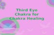 Third Eye Chakra for Chakra Healing