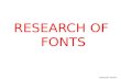 Research of fonts x