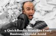 5 QuickBooks Mistakes Every Business Should Avoid