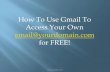 How to use gmail to access your own email@yourdomain.com   jay diloy