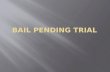 Bail Pending Trial- Criminal Procedure- Kenya,CriminalLaw
