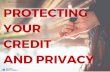 Protecting your credit and privacy