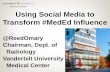 Using Social Media to Transform #MedED Influence