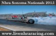 Nhra Sonoma race Live HD