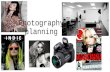 Photography planning media studies