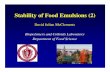 Stability of Food Emulsions (2)