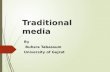 Introduction to traditional media