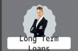 Long Term Loans- Get Stress-Free Financial Assistance without any Trouble of Documentation