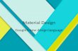 Material Design Presentation