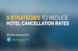 How to Reduce Hotel Cancellation Rates?