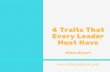 Ethan Dysert: 4 Traits That Every Leader Must Have