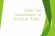 Codes and conventions of films