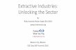 Extractive Industries: Unlocking the Sector