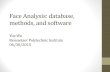 Recent Advances in Face Analysis: database, methods, and software.