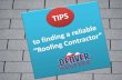 Tips to finding a reliable roofing contractor