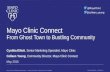Mayo Clinic Connect: From Ghost Town to Bustling Patient Community