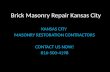 Brick masonry repair kansas city 816-500-4198