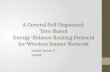 A General Self Organized Tree Based Energy Balance Routing Protocol for WSN