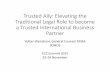 Trusted Ally: Elevating the Traditional Legal Role to become a Trusted International Business Partner
