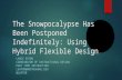 The Snowpocalypse Has Been Postponed Indefinitely: Using Hybrid Flexible Design