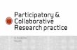 Participatory collaborative research practice