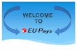 Brief Indroduction to EU Pays